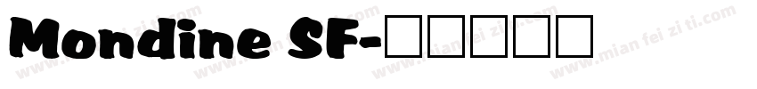 Mondine SF字体转换